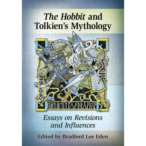 Bradford Lee (EDT) Eden - The Hobbit and Tolkien's Mythology