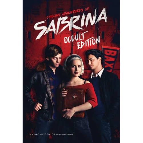 Roberto Aguirre-Sacasa - Chilling Adventures of Sabrina: Occult Edition