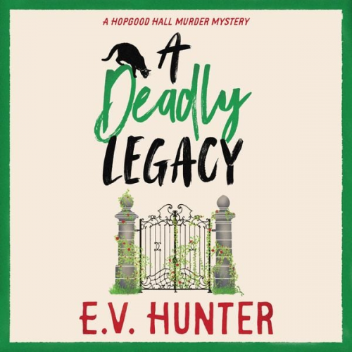 E.V. Hunter - Deadly Legacy