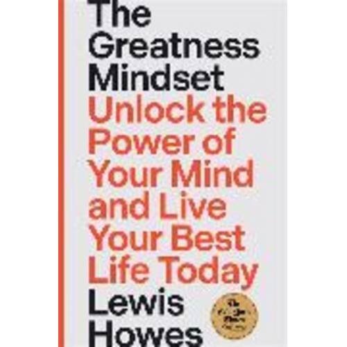 Lewis Howes - The Greatness Mindset