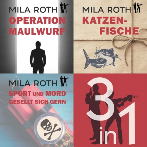 Mila Roth - Spionin wider Willen | Bundle | Bände 4-6