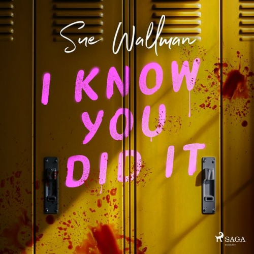 Sue Wallman - I Know You Did it