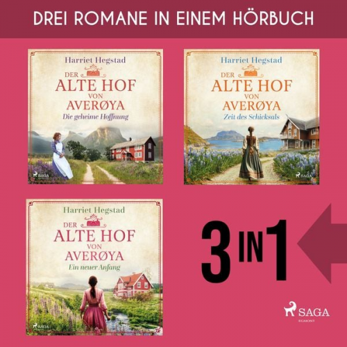 Harriet Hegstad - Der alte Hof von Averøya: Die geheime Hoffnung, Zeit des Schicksals & Ein neuer Anfang (Nur bei uns!)