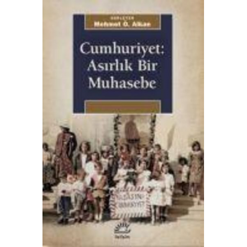 Mehmet Ö. Alkan - Cumhuriyet - Asirlik Bir Muhasebe