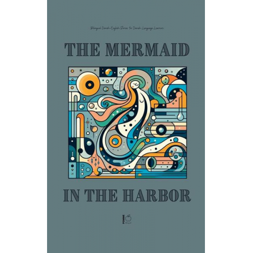 Pomme Bilingual - The Mermaid in the Harbor