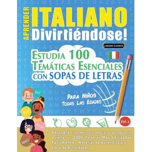 Linguas Classics - Aprender Italiano Divirtiéndose! - Para Niños