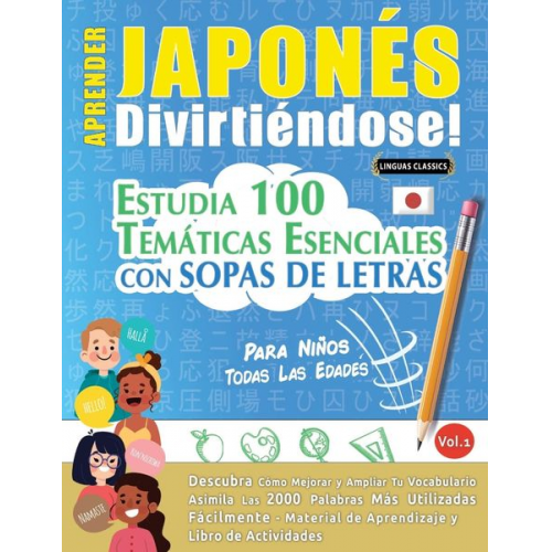 Linguas Classics - Aprender Japonés Divirtiéndose! - Para Niños