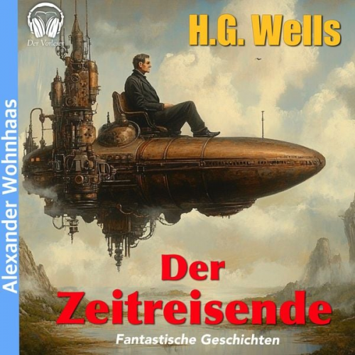 H. G. Wells - Der Zeitreisende