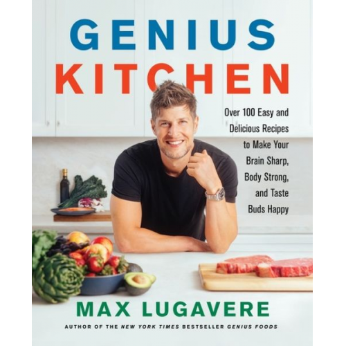 Max Lugavere - Genius Kitchen