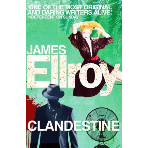 James Ellroy - Clandestine