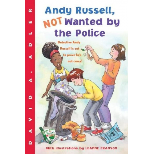 David A. Adler - Andy Russell, Not Wanted by the Police