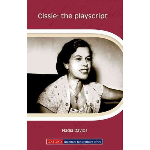 Nadia Davids - Cissie: The Playscript