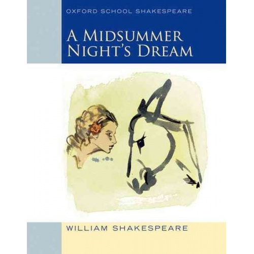 William Shakespeare - Midsummer Night's Dream