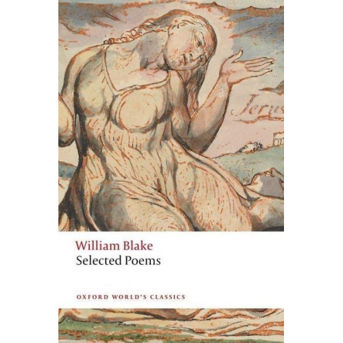 William Blake - William Blake: Selected Poems