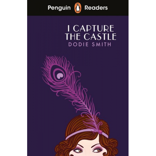 Dodie Smith - Penguin Readers Level 4: I Capture the Castle (ELT Graded Reader)