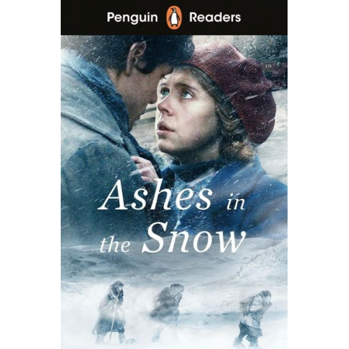 Ruta Sepetys - Penguin Readers Level 5: Ashes in the Snow (ELT Graded Reader)