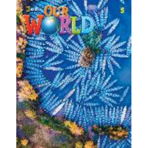 Rob Sved Ronald Scro - Our World 5: Workbook