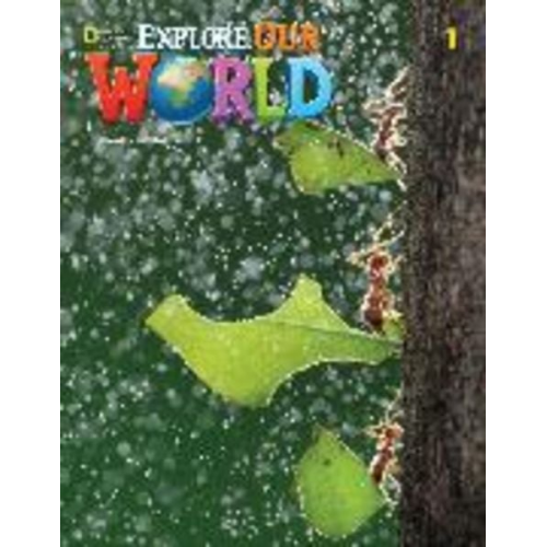 Diane Pinkley Gabrielle Pritchard - Explore Our World 1: Grammar Workbook