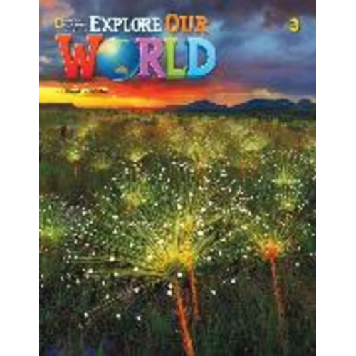 Gabrielle Pritchard Rob Sved - Explore Our World 3: Grammar Workbook