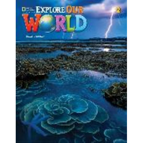 Diane Pinkley Gabrielle Pritchard - Explore Our World 2: Grammar Workbook