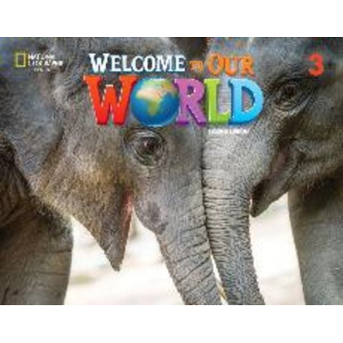 Jill Korey O'Sullivan Joan K. Shin - Welcome to Our World 3: Student's Book