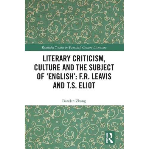 Dandan Zhang - Literary Criticism, Culture and the Subject of 'English