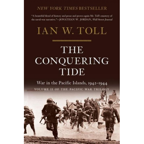 Ian W. Toll - The Conquering Tide