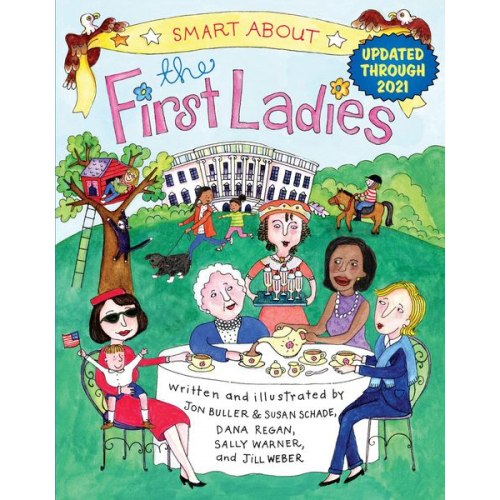 Sally Warner - Smart about the First Ladies