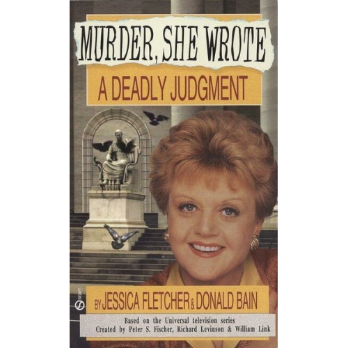 Jessica Fletcher Donald Bain - Murder, She Wrote: A Deadly Judgment