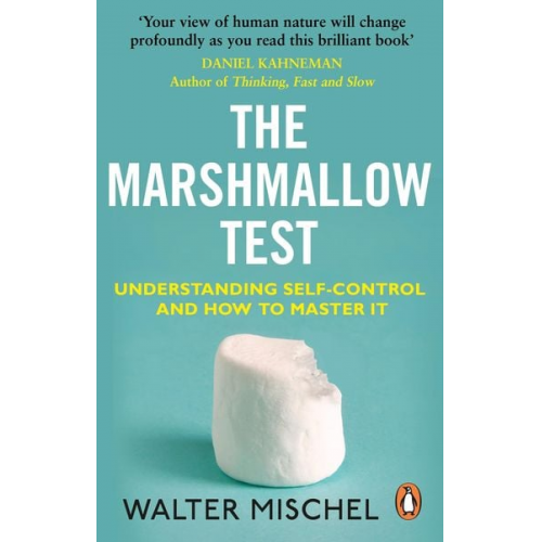 Walter Mischel - The Marshmallow Test