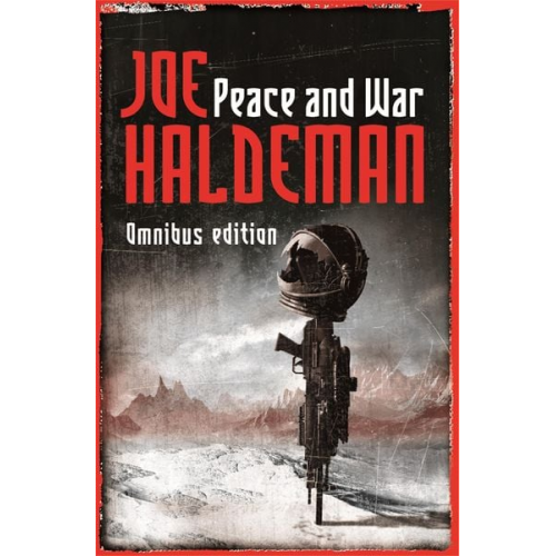 Joe Haldeman - Peace And War