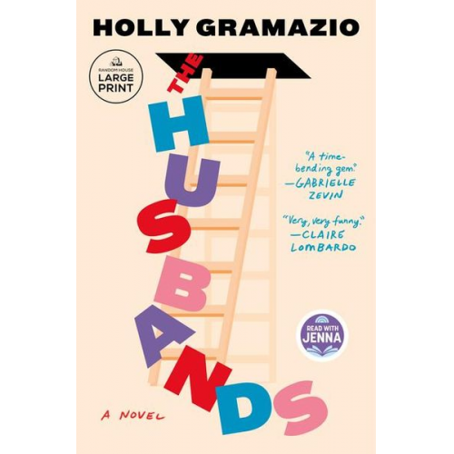 Holly Gramazio - The Husbands: A Read with Jenna Pick