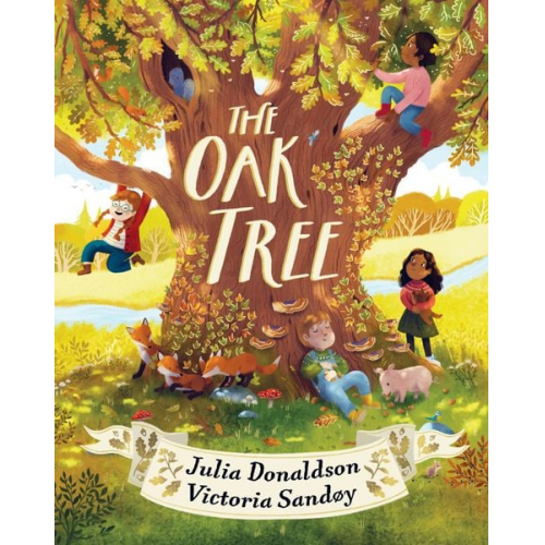 Julia Donaldson - The Oak Tree