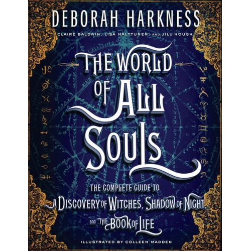 Deborah Harkness - The World of All Souls