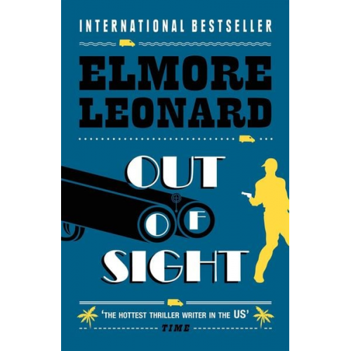 Elmore Leonard - Out of Sight