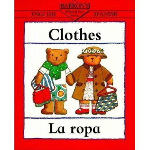 Clothes/La Ropa