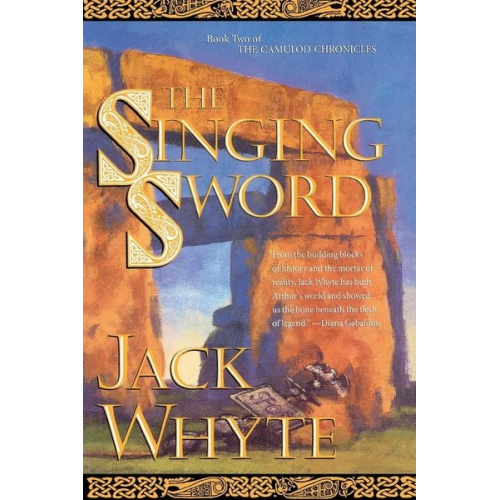 Jack Whyte - The Singing Sword