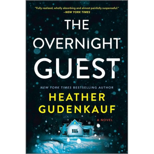 Heather Gudenkauf - The Overnight Guest