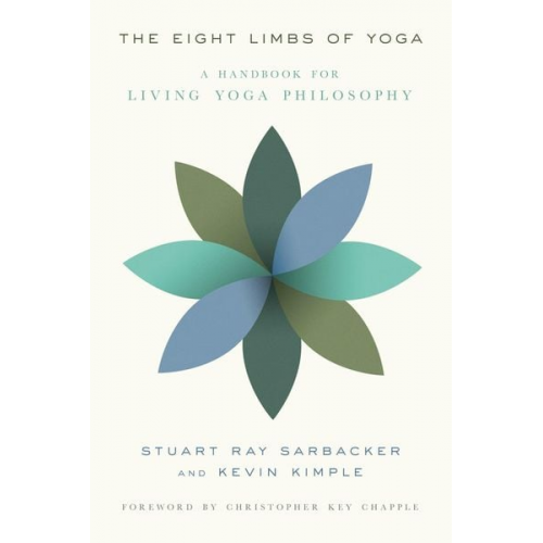 Stuart Ray Sarbacker Kevin Kimple - The Eight Limbs of Yoga