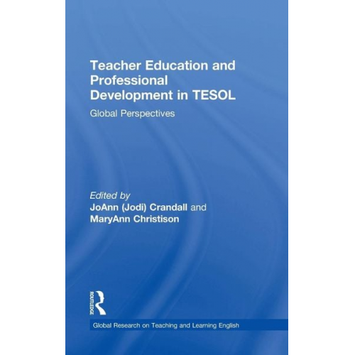 Joann Christison  Maryann Crandall - Teacher Education and Professional Development in TESOL