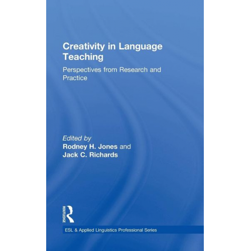 Rodney H. Richards  Jack C. (University of Jones - Creativity in Language Teaching