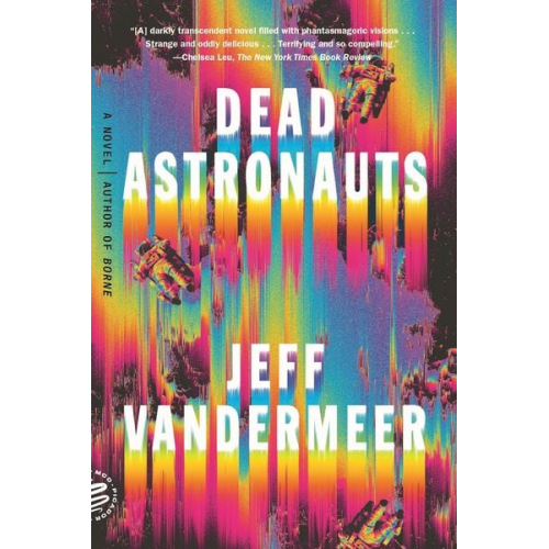 Jeff VanderMeer - Dead Astronauts