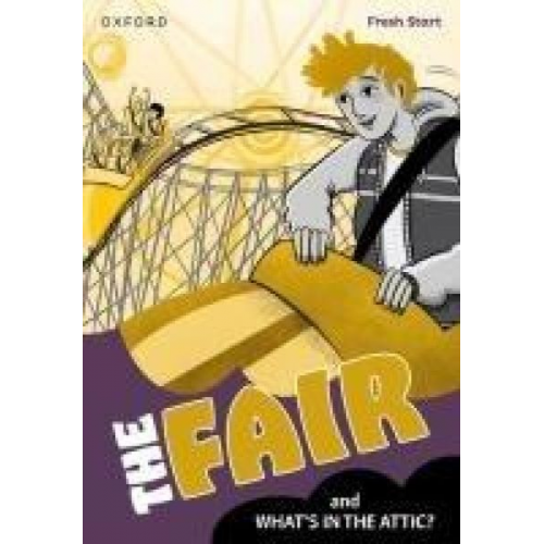 Catherine Baker - Read Write Inc. Fresh Start Readers: Book 7: The Fair & What's in the Attic?