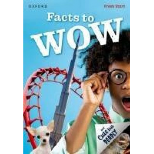 Jilly Hunt Vaishali Batra - Read Write Inc. Fresh Start Readers: Book 12: Facts to Wow & Cute but Deadly