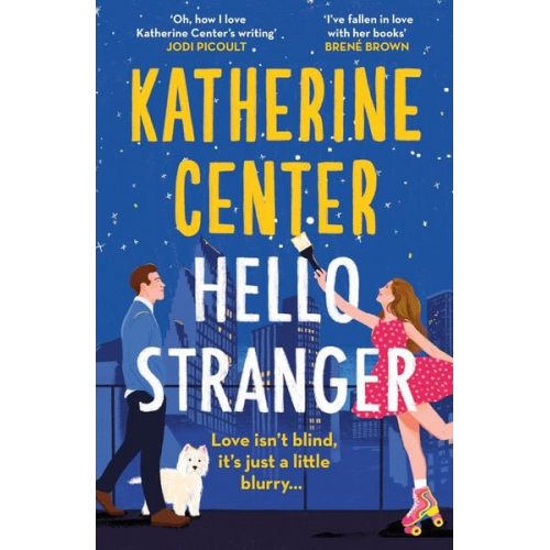 Katherine Center - Hello, Stranger