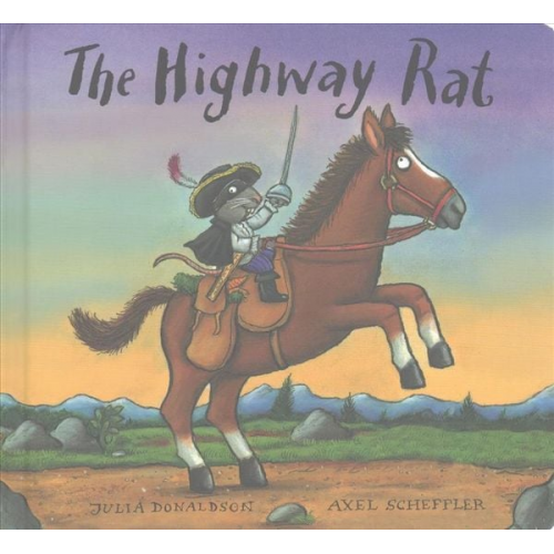 Julia Donaldson - The Highway Rat Gift Edition