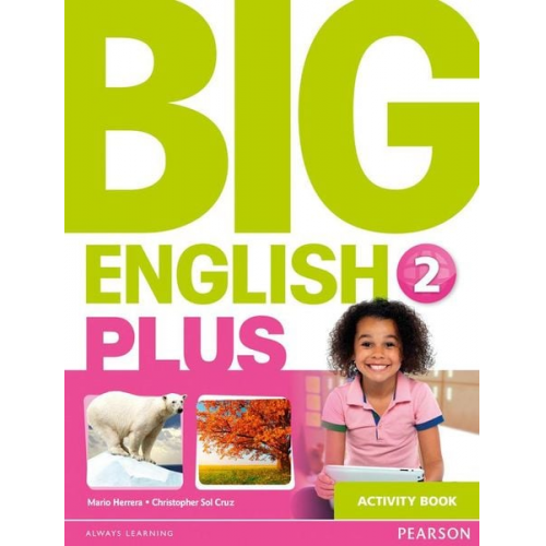 Christopher Cruz Christopher Sol Cruz Mario Herrera - Big English Plus 2 Activity Book