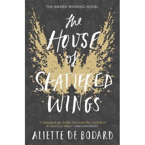 Aliette de Bodard - The House of Shattered Wings