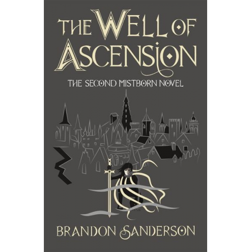 Brandon Sanderson - The Well of Ascension