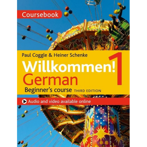 Paul Coggle Heiner Schenke - Willkommen! 1. German Beginner's course